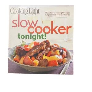Cooking Light Slow Cooker Tonight Cookbook